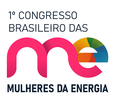1º CONGRESSO BRASILEIRO DAS MULHERES DA ENERGIA